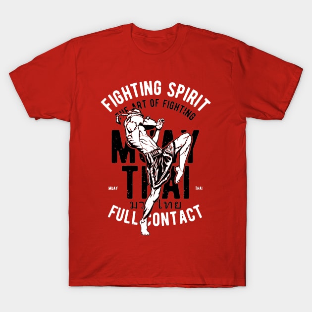 Fighting Spirit Muay Thai T-Shirt by JakeRhodes